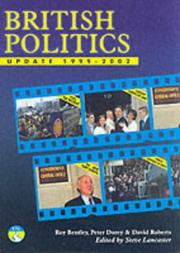 Cover of: British Politics Update 1999-2002 by Roy Bentley, Peter Dorey, D. Roberts