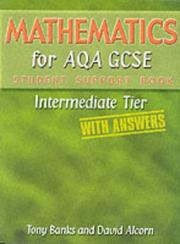 Cover of: Mathematics for AQA GCSE (Student Book With Answers)