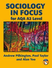 Cover of: Sociology in Focus A2 for AQA