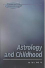 Cover of: Astrology and Childhood by Peter West