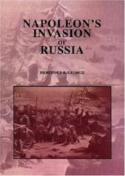Napoleon's Invasion of Russia by Hereford B. George