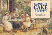 Cover of: Favourite Home Made Cake Recipes (Favourite Recipes)