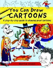 You Can Draw Cartoons (You Can Draw) by Ursell Martin