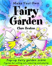 Cover of: Make Your Own Fairy Garden (Make Your Own) by Clare Beaton