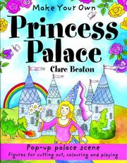 Cover of: Make Your Own Princess Palace (Make Your Own) by Clare Beaton