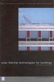 SOLAR THERMAL TECHNOLOGIES FOR BUILDINGS: THE STATE OF THE ART; ED. BY M. SANTAMOURIS by M. Santamouris