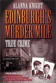 Cover of: Edinburgh's murder mile by Alanna Knight