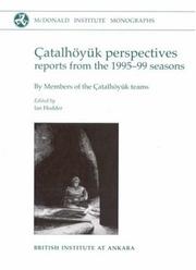 Cover of: Catalhoyuk Perspectives: Reports from the 1995-99 Seasons (Catalhoyuk Research Project)