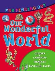 Cover of: Our Wonderful World: Fun Finding Out (Fun Finding Out series)