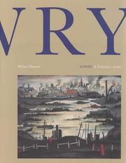 Cover of: Lowry: a visionary artist