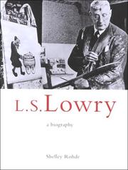 L. S. Lowry by Shelley Rohde