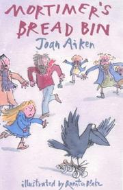 Cover of: Mortimer's Bread Bin by Joan Aiken