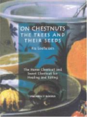 Cover of: On Chestnuts: The Trees and Their Seeds