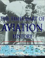 Cover of: The Timechart History of Aviation by David Gibbons, Anthony Evans, Derek Wood, Jeremy Gambrill, Philip Jarrett
