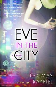 Cover of: Eve in the City | Thomas Rayfiel