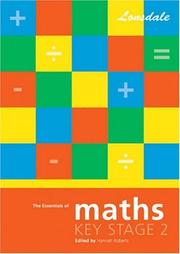 Cover of: The Essentials of Maths Key Stage Two (School Revision Guide)