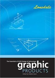 Cover of: The Essentials of G.C.S.E. Design and Technology (School Revision Guide)