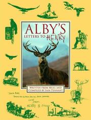 Alby's Letters to Henry by Iain Tennant
