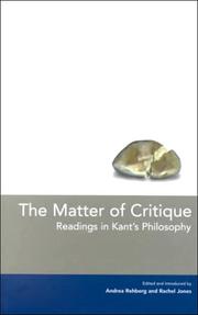 Cover of: The matter of critique: readings in Kant's philosophy