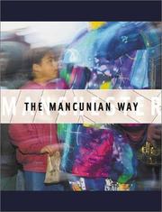 Cover of: The Mancunian Way: Photographs of Manchester