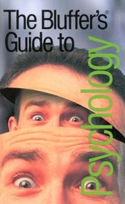Cover of: The Bluffer's Guide to Psychology (Bluffer's Guides - Oval Books)
