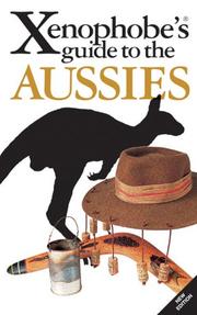 Cover of: The Xenophobe's Guide to the Aussies, Revised (Xenophobe's Guides - Oval Books)