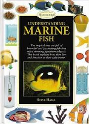Cover of: Understanding Marine Fish by Steve Halls