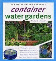 Cover of: Container Water Gardens (Water Garden Handbooks) by Philip Swindells
