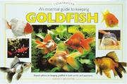 Cover of: Essential Guide to Keeping Goldfish (Tankmaster (Interpet Publishing)) | Bernice Brewster