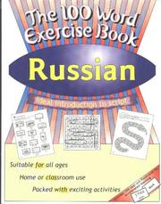 Cover of: The 100 Word Exercise Book, Russian (The 100 Word Exercise Book) by Jane Wightwick, Helena Chick