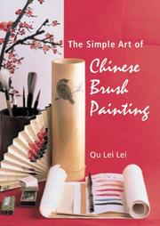 The Simple Art of Chinese Brush Painting by Qu Lei Lei