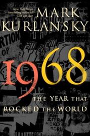 Cover of: 1968: The Year That Rocked the World