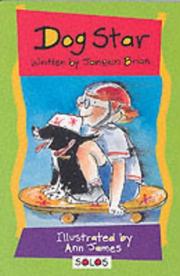 Cover of: Dog Star (Solos) by Janeen Brian, James.