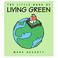 Cover of: The Little Book of Living Green