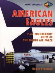 Cover of: American Eagles: P-47 Thunderbolt Units of the 8th Air Force (American Eagles Series)