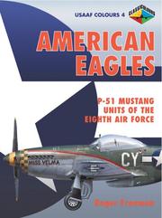 Cover of: American Eagles, Vol. 4: P-51 Mustang Units of the Eigth Air Force