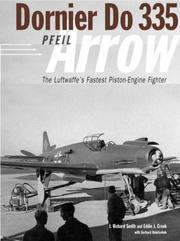 Cover of: Dornier Do 335: The Luftwaffe's Fastest Piston-Engine Fighter (Classic)