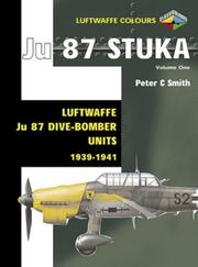 Cover of: Ju 87 Stuka Volume One by Peter C. Smith