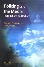 Cover of: Policing and the Media | Frank Leishman