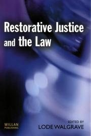 Cover of: Restorative justice and the law
