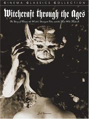 Cover of: Witchcraft Through the Ages: The Story of Haxan, the World's Strangest Film, and the Man Who Made It