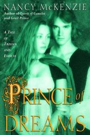Cover of: Prince of dreams by Nancy McKenzie