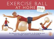 Cover of: Exercise Ball at Home by Chrissie Gallagher-Mundy