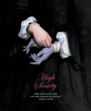 Cover of: High Society: The Life & Art of Sir Francis Grant