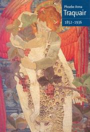Cover of: Phoebe Anna Traquair 1852 - 1936