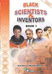 Black Scientists and Inventors by Ava Henry, Michael Williams