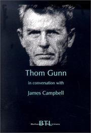 Cover of: Thom Gunn: In Conversation With James Campbell (Between the Lines)