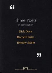 Cover of: Three Poets in Conversation by Dick Davis, Rachel Hadas, Timothy Steele