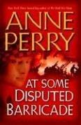 Cover of: At Some Disputed Barricade by Anne Perry
