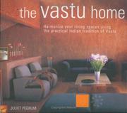 Cover of: The Vastu Home by Juliet Pegrum